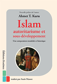 Islam, autoritarisme et sous-développement : une comparaison mondiale et historique